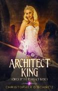 The Architect King
