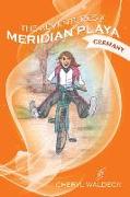 The Adventures of Meridian Playa: Germany