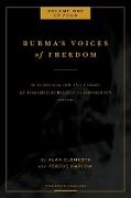 Burma's Voices of Freedom in Conversation with Alan Clements, Volume 1 of 4