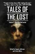 Tales Of The Lost Volume Two- A charity anthology for Covid- 19 Relief: Tales To Get Lost In A CHARITY ANTHOLOGY FOR COVID-19 RELIEF