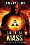 Critical Mass: Book 2 of the Atlantis Legacy Series