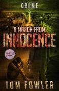 A March from Innocence