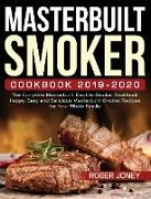 Masterbuilt Smoker Cookbook 2019-2020