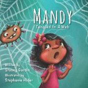 Mandy: Tangled In a Web