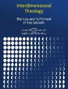 Interdimensional Theology: The Law and Fulfillment of the Sabbath