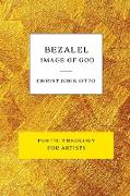 Bezalel, Image of God