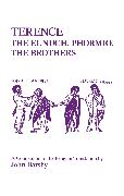 Terence: Eunuch, Phormio, the Brothers: A Companion to the Penguin Translation