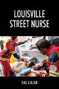 Louisville Street Nurse