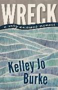 Wreck: A Very Anxious Memoir