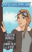 Plague of the Dreamless: A Slipstreamers Adventure