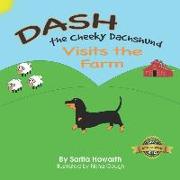 Dash The Cheeky Dachshund Visits The Farm