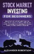 Stock Market Investing For Beginners: Build Passive Income and Financial Freedom In Stocks & Shares With Index Funds, Dividends & Differences With Day