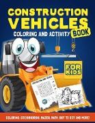 Construction Vehicles Activity Book