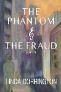 The Phantom and The Fraud