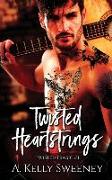 Twisted Heartstrings: Twisted Tragic #1