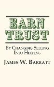 EARN TRUST| By Changing Selling Into Helping