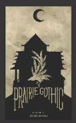 Prairie Gothic: An Anthology