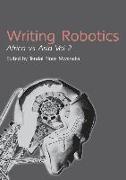 Writing Robotics: Africa Vs Asia Vol 2