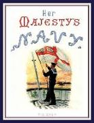 HER MAJESTY'S NAVY 1890 Including Its Deeds And Battles Volume 3