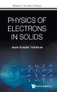 Physics of Electrons in Solids