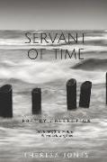 Servant of Time: Poetry Collection