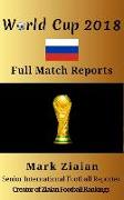 World Cup 2018 Full Match Reports