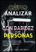 Cómo Analizar con rapidez a las personas