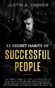11 Secret Habits Of Successful People