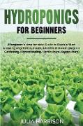 HYDROPONICS FOR BEGINNERS