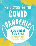 My History of the Covid Pandemic