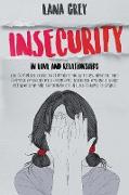 Insecurity in Love & Relationships