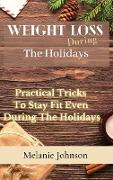 Weight Loss During The Holiday