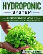 Hydroponic System