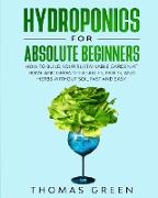 Hydroponics for Absolute Beginners