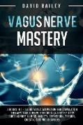 Vagus Nerve Mastery