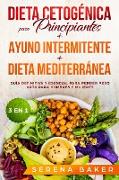 Dieta Cetogenica para Principiantes + Ayuno Intermitente + Dieta Mediterranea