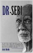 DR. SEBI TREATMENT and CURE BOOK. Alkaline Diet for Weight Loss.