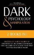 Dark Psychology and Manipulation