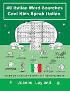 40 Italian Word Searches Cool Kids Speak Italian