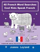 40 French Word Searches Cool Kids Speak French