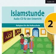 Islamstunde 2. Audio-CD für den Unterricht