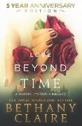 Love Beyond Time - 5 Year Anniversary Edition