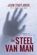 The Steel Van Man