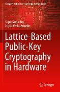 Lattice-Based Public-Key Cryptography in Hardware