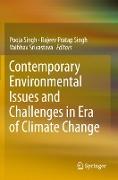 Contemporary Environmental Issues and Challenges in Era of Climate Change