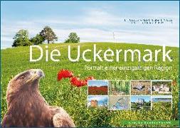 Die Uckermark. Bildband