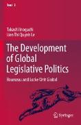 The Development of Global Legislative Politics