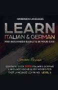 Learn Italian & German For Beginners Easily & In Your Car! Bundle! 2 Books In 1!