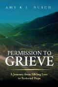 Permission to Grieve