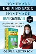 Homemade Medical Face Mask & Homemade Hand Sanitizer
